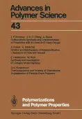 Polymerizations and Polymer Properties