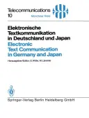 Elektronische Textkommunikation in Deutschland und Japan / Electronic Text Communication in Germany