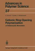 Cationic Ring-Opening Polymerization of Heterocyclic Monomers