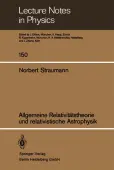 Allgemeine RelativitÃ¤tstheorie und relativistische Astrophysik