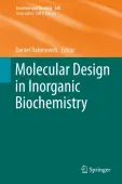 Molecular Design in Inorganic Biochemistry