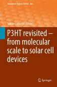 P3HT Revisited â From Molecular Scale to Solar Cell Devices