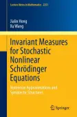 Invariant Measures for Stochastic Nonlinear SchrÃ¶dinger Equations
