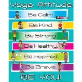 Yoga Attitude Poster 1 poster by Really Good Stuff LLC