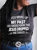 LW Plus Size My Past Letter Print T-shirt 2X