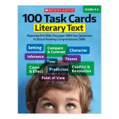 Scholastic 100 Task Cards, Literary Text, Grades 4-6