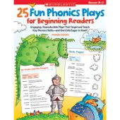 Scholastic 25 Fun Phonics Plays For Beginning Readers