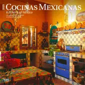 2025 BrownTrout Cocinas Mexicanas Kitchens of Mexico Monthly Square Wall Calendar, 12"" x 12"", Mexico, Jan to Dec 2025, 9781975474683