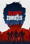 Bloody Zombies - PC Game Key