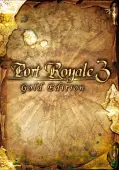 Port Royale 3 Gold - PC Game Key