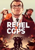 Rebel Cops - PC Game Key