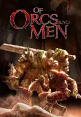 Of Orcs And Men - PC Game Key
