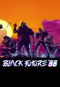 Black Future '88 - PC Game Key