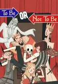 To Be or Not To Be - PC Game Key