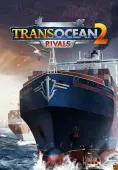 TransOcean 2: Rivals - PC Game Key