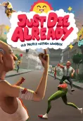Just Die Already - PC Game Key