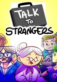 Talk to Strangers - PC Game Key