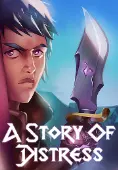 A Story of Distress