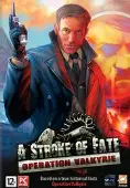 A Stroke of Fate: Operation Valkyrie