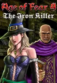 Age of Fear 4: The Iron Killer