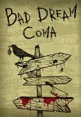Bad Dream: Coma