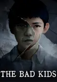 Bad Kids
