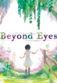 Beyond Eyes