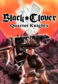 BLACK CLOVER: QUARTET KNIGHTS