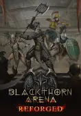 Blackthorn Arena: Reforged