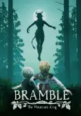 Bramble: The Mountain King