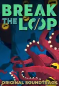Break the Loop Soundtrack