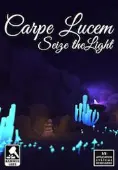 Carpe Lucem: Seize The Light