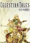 Celestian Tales: Old North