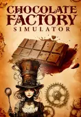Chocolate Factory Simulator