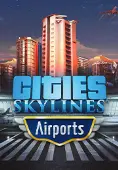 Cities: Skylines - Airports