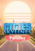 Cities: Skylines - Paradise Radio