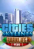 Cities: Skylines - Parklife Plus