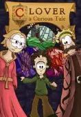 Clover: A Curious Tale