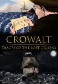 Crowalt: Traces of the Lost Colony