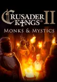 Crusader Kings II: Monks &amp; Mystics