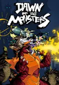 Dawn of the Monsters