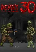 Deadly 30