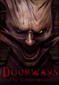 Doorways: The Underworld