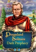 Dreamland Solitaire: Dark Prophecy