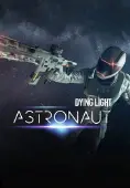 Dying Light - Astronaut Bundle