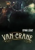 Dying Light &#8211; Van Crane bundle