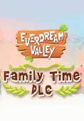 Everdream Valley: Family Time DLC