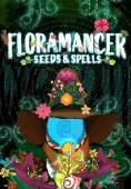 Floramancer: Seeds and Spells