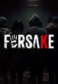 Forsake: Urban horror
