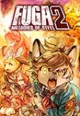 Fuga: Melodies of Steel 2
